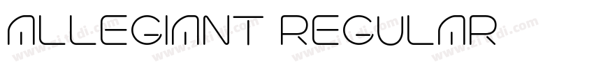 ALLEGIANT REGULAR字体转换 ALLEGIANT REGULAR字体转换